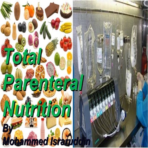 Total parenteral nutrition in brief