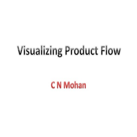 Visualizing Product Flow
