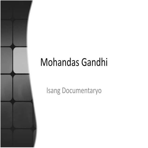Mohandas Gandhi II-DALTON 