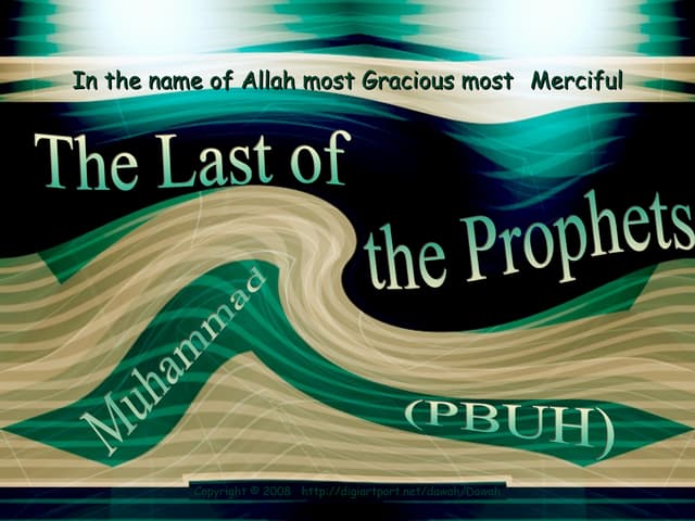 The Prophet of Islam, Muhammad (saw) | PPS