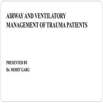  AIRWAY AND VENTILATORY MANAGEMENT OF TRAUMA PATIENTS 1 -.pptx