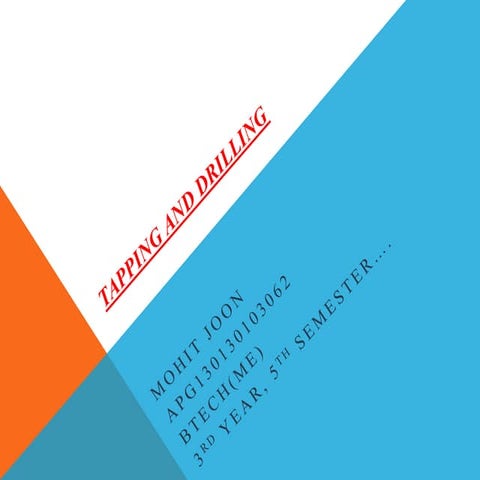 Tapping and Drilling