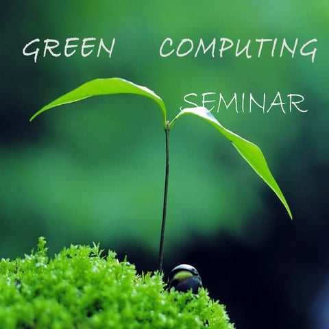green computing presentation 