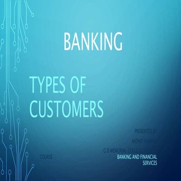 TYPES  OF BANK'S CUSTOMER