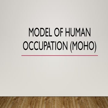 The Model of human occupation PRESENTATION