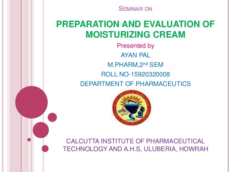 Moisturizing cream ppt