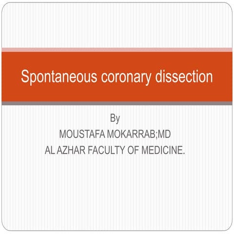 Coronary artery dissection | PPTX