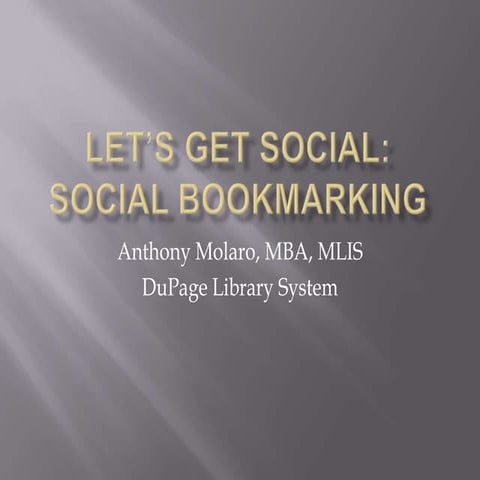 Molaro presentation social_bookmarking