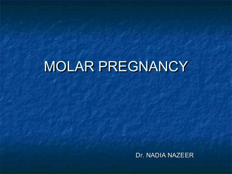 Molar pregnancy
