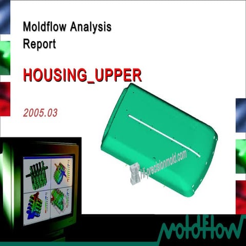 Mold flow from hi precision