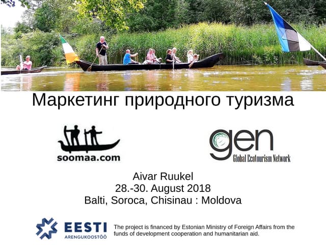 About marketing of nature tourism : case of soomaa.com