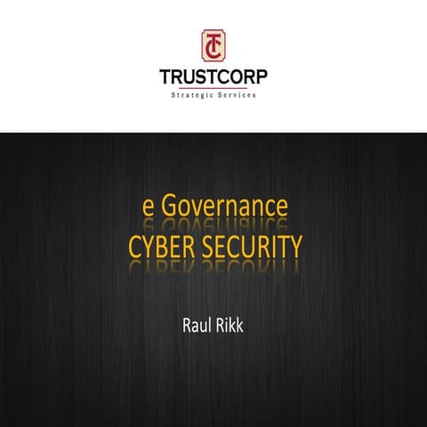 Best practices and Government role in Cyber Security 