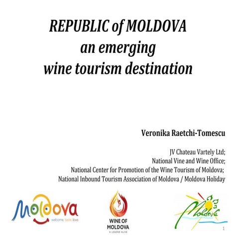 REPUBLIC of MOLDOVA an emerging wine tourism destination 