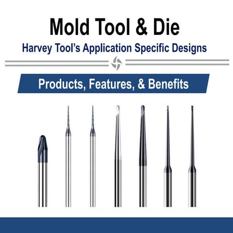 Mold Tool and Die - Harvey Tool Company