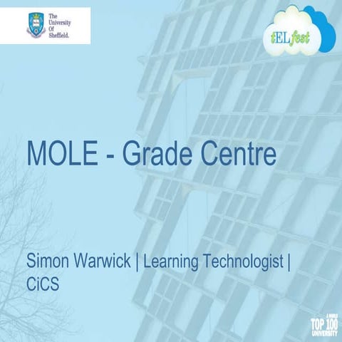 Mole - grade centre