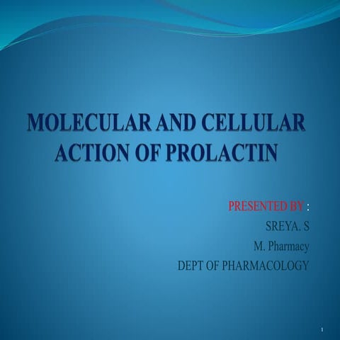 Molecular and cellular action of prolactin