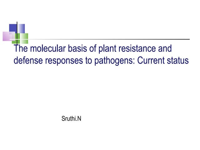 Molecular basis of plant resistance and defense responses to pathogens