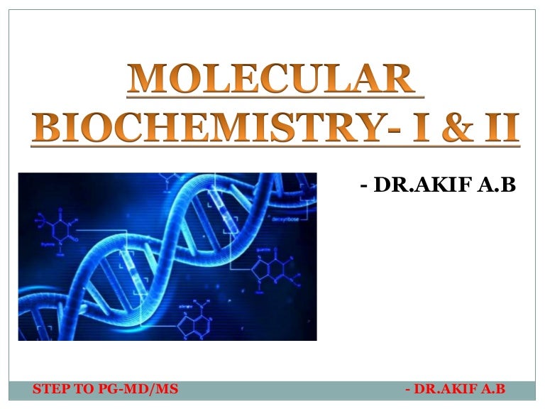 Molecular biochemistry