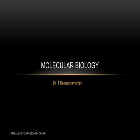 Molecular biology