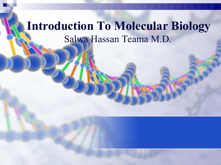 Molecular biology