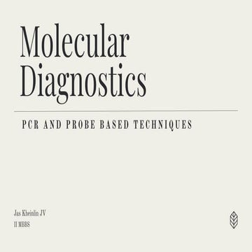 Comprehensive Overview of PCR and Probe-Based Molecular Diagnostic ...