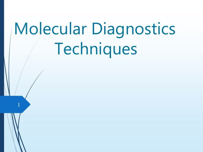 Molecular diagnostics techniques