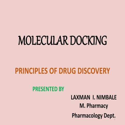 Molecular docking- Laxman  I. Nimbale.pptx