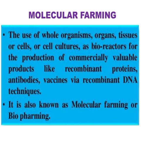 Molecular farming