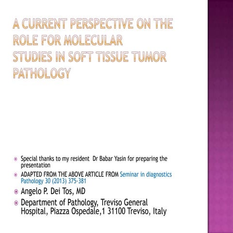 Molecular genetics in soft tissue