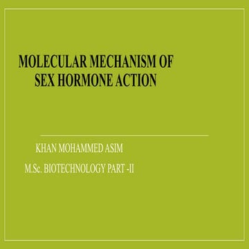 PPT on Cellular and molecular mechanism of sex hormones | PPTX