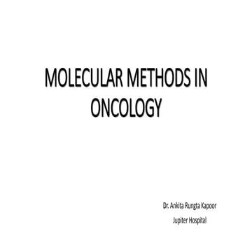 Molecular methods in oncology 