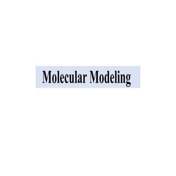 Molecular modeling.pptx Bsc Biochemistry
