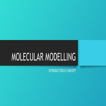 introduction to MOLECULAR MODELLING.pptx