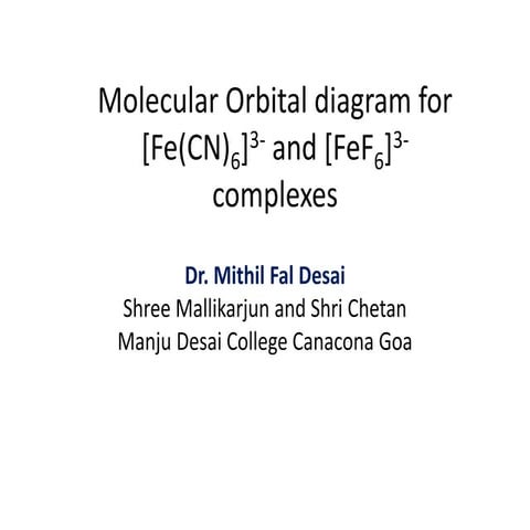 Molecular orbitals diagrams of hexacyanoferrate(III) and hexafluoroferrate(III)