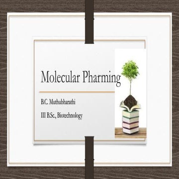 Molecular pharming