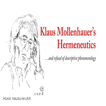 Mollenhauer's Hermeneutics --and Refusal of Descriptive Phenomenology