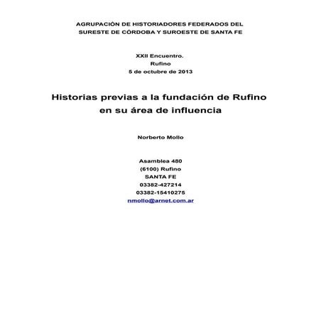 Mollo, n. 2013. historias previas a la fundación de rufino en su área de infl...