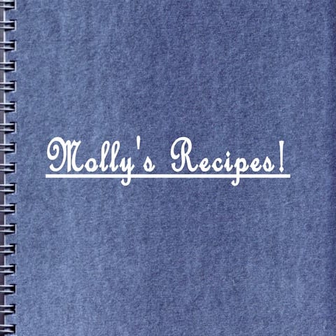 Molly's recipes