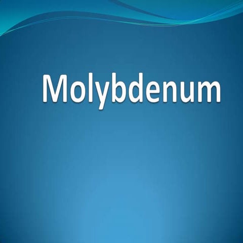 Molybdenum