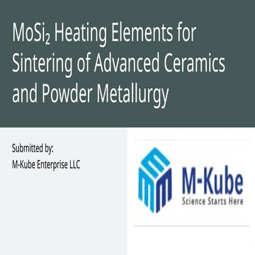 Molybdenum Heating Elements for Glass Melting and Optical Fiber Production.pptx