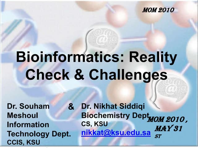 MoM2010: Bioinformatics