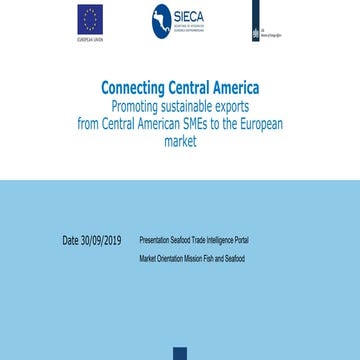 Presentation STIP / Market Orientation Mission Fish and Seafood