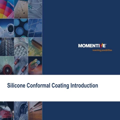 Momentive Silicone Conformal Coating Overview