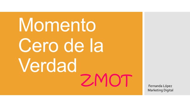 Momento cero de la verdad- ZMOT | PPT