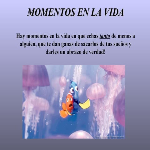 Momentos en la vida