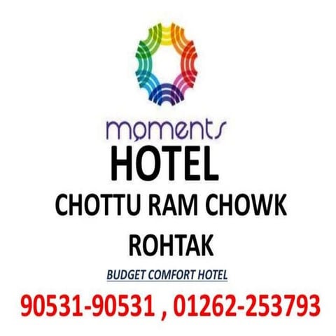 MOMENTS HOTEL ROHTAK