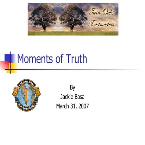 Moment Of Truth Season 2 Episode 10 Moments Of Truth | PPT