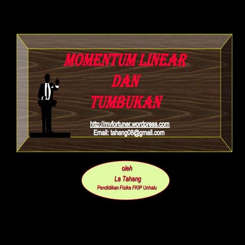 Momentum linear dan tumbukan