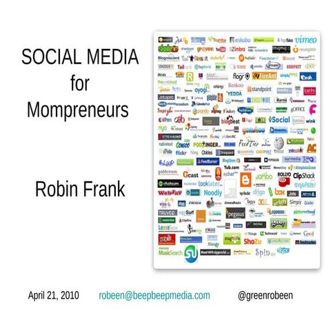 Marin Mompreneurs Presentation: April 2010