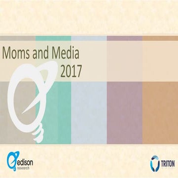 Moms and Media 2017